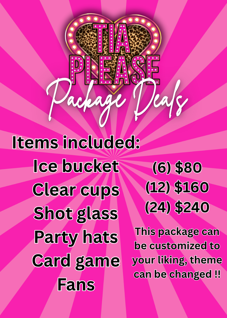 "Tia Please" Package